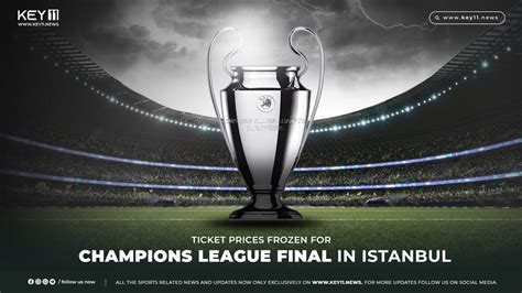 Ticket prices frozen for Champions League final in Istanbul