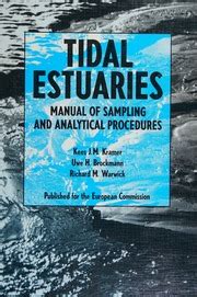 Tidal Estuaries Manual Of Sampling And Analytical Procedures