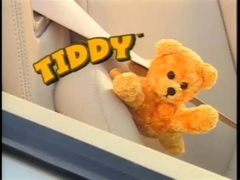 Tiddy bear. The *what* bear? 