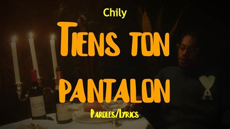 Tiens ton pantalon - song and lyrics by Chily Spotify