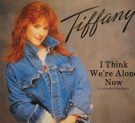 Tiffany i think we re alone now. Things To Know About Tiffany i think we re alone now. 