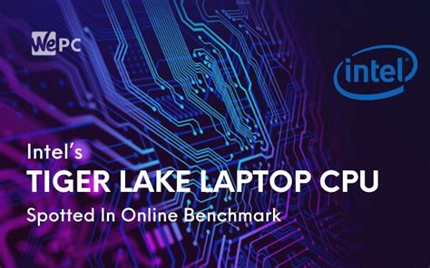 Tiger lake laptop.  Seg&uacute;n los mejores datos disponibles hasta ho...