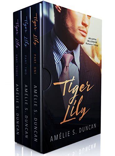 Tiger lily trilogy the complete series part one part two and part three. - De geschiedschrijver des rijks en andere socialisten.