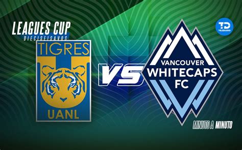 Tigres vs. whitecaps. Gignac & Co. are now set to host the final 90 minutes of the series at "El Volcán," where they haven't lost in almost a year. Tigres also have history on their side against the Whitecaps, having ... 