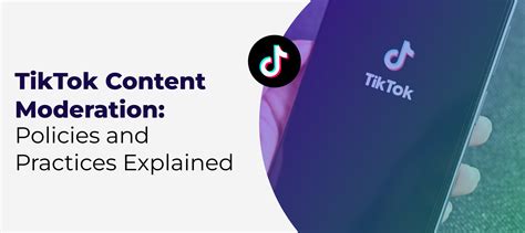 Tiktok content moderator.  TikTok’s Content Moderation Policies TikTo...