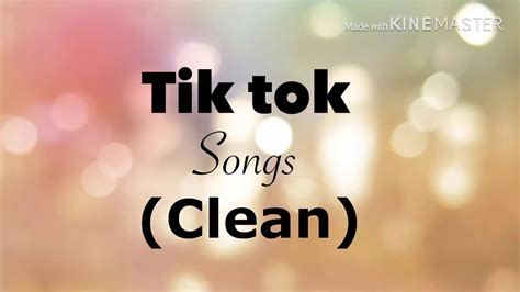 Tiktok songs clean 2022. Things To Know About Tiktok songs clean 2022. 