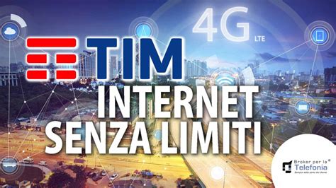 Tim internet illimitato. .  ...