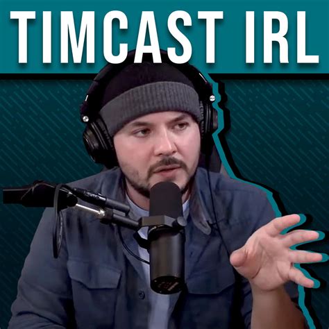 Timcast irl. 5 days ago · Timcast IRL features Tim Pool and guests discussing issues in culture, news, and politics. Featuring Ian Crossland as co-host and Serge Dotcom as live producer. ‎Society & Culture · 2024 