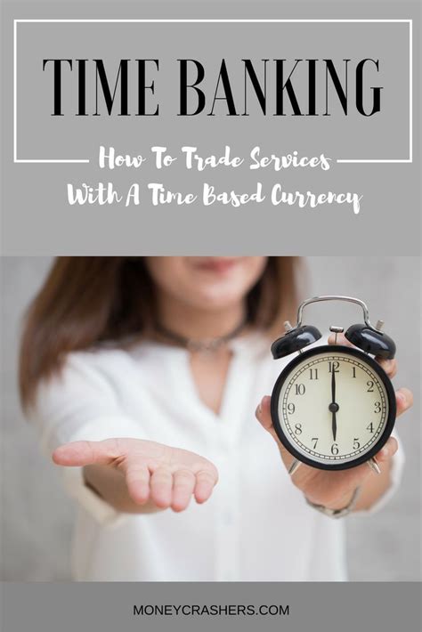 Time Banking Explained How to Trade Services With a Time Based Currency