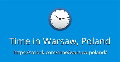 Time in Warsaw, Poland now