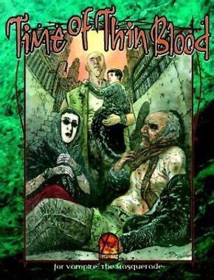 Time of thin blood vampire the masquerade. - 2003 jeep wrangler manual transmission fluid.