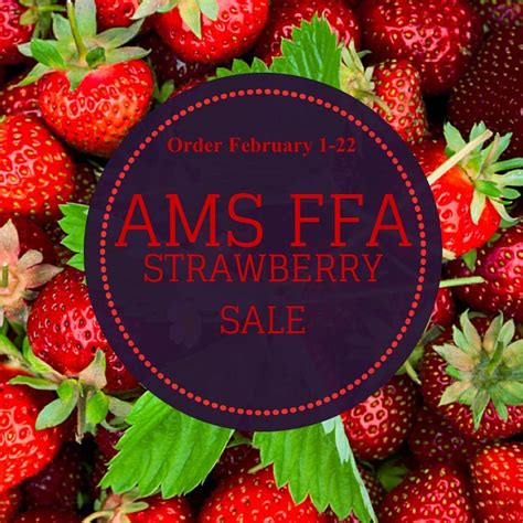 Time to Order FFA Strawberries!... - Appomattox Middle …