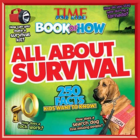 Full Download Time For Kids Book Of How All About Survival By Time For Kids Magazine
