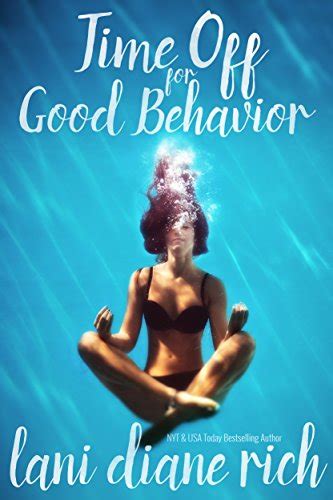 Read Time Off For Good Behavior By Lani Diane Rich