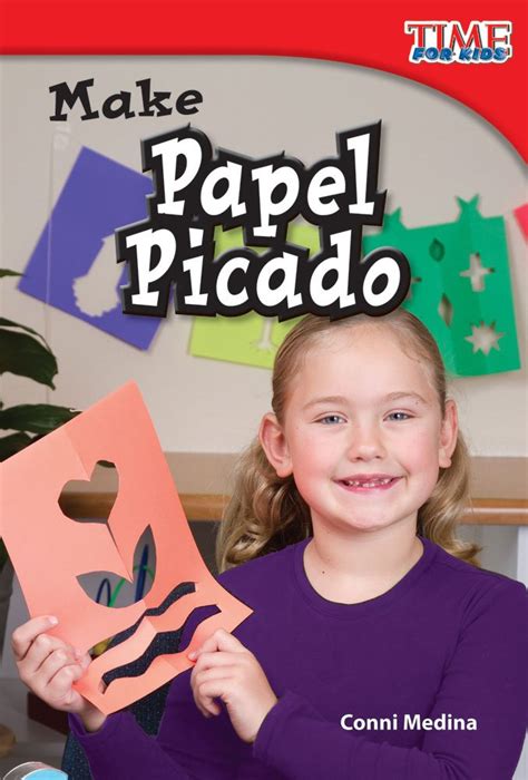 Read Time For Kids Make Papel Picado By Conni Medina