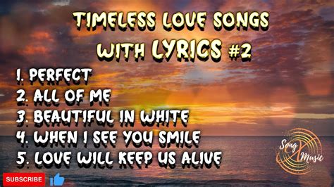 Timeless Love Songs YouTube.