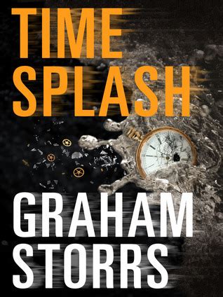Read Timesplash Timesplash 1 By Graham Storrs