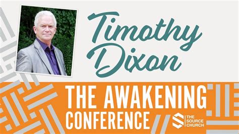 Timothy dixon ministries. Things To Know About Timothy dixon ministries. 