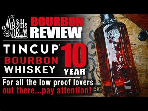 Tincup 10 Year Bourbon Whiskey Review! A low-proof winner!