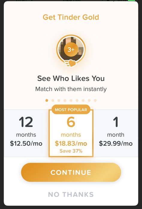 Tinder gold tinder. If that’s true, then yes, we all have to get gold to see most of our potential matches and also, fuck Tinder. I can't tell you if it's worth it or not to you, but here's my opinion on it: Currently, mine says 25+ likes, which means I have somewhere between 25 and 98 likes there. That isn't worth $20 + tax to me when the $3 boost I use once … 