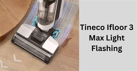Tineco max light flashing. Things To Know About Tineco max light flashing. 