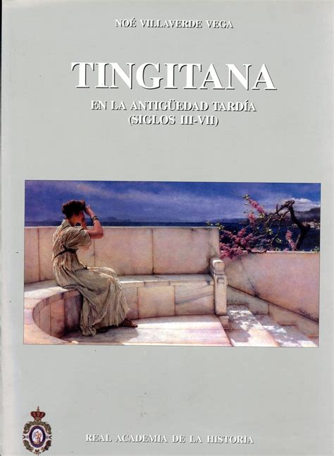Tingitana en la antigüedad tardía, siglos iii vii. - Nuove direzioni nell'analisi transazionale che consiglia un manuale di esploratori.