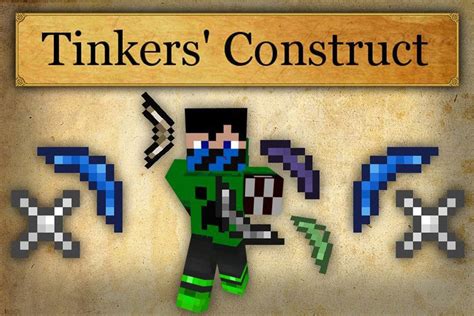 Tinkers’ Construct PE Mod (Weapon, Tool Manufacturing)