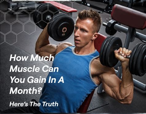Tip How Much Muscle Can I Build in a Month 