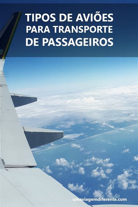 Tipos de aviões para transporte de passageiros - Uma Viagem …