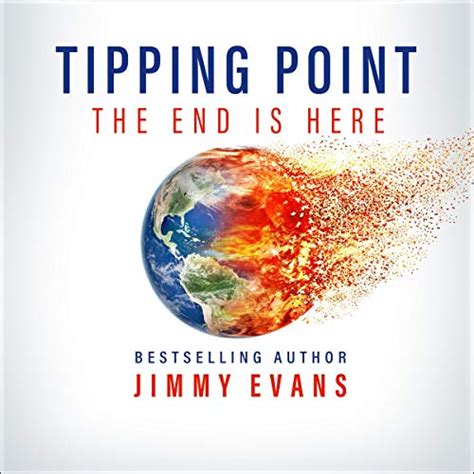 Full Download Tipping Point The End Is Here By Jimmy Evans
