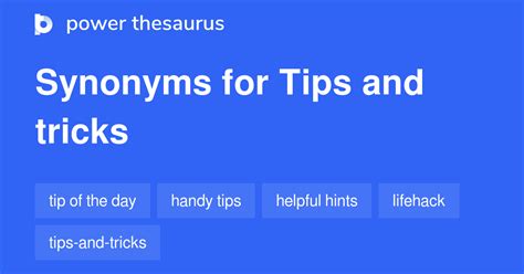 Tips And Tricks synonyms 46 Words and Phrases for Tips And Tricks
