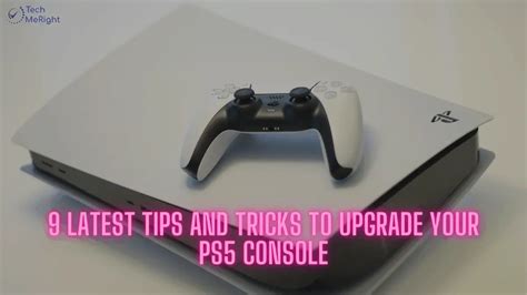 Tips and Tricks to Optimize Your PS5