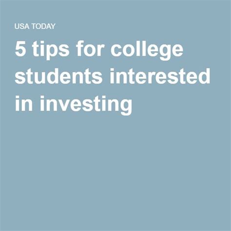 Tips for college students interested in investing - USA Today