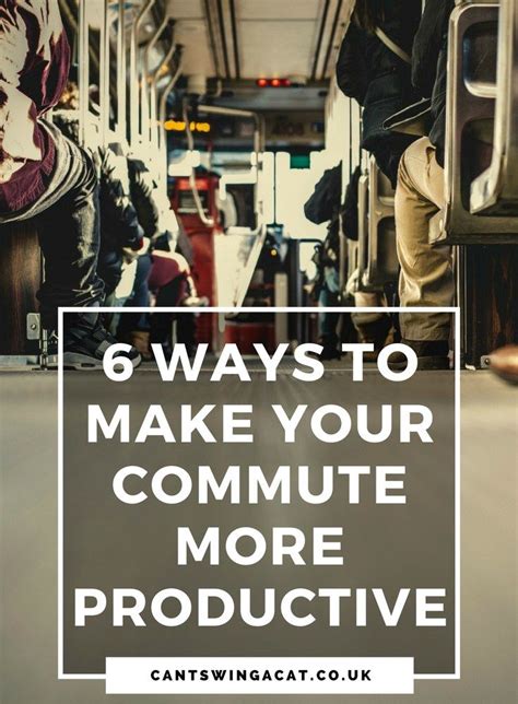 Tips for making your commute a productive one