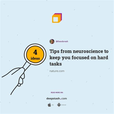 Tips from neuroscience to keep you focused on hard tasks