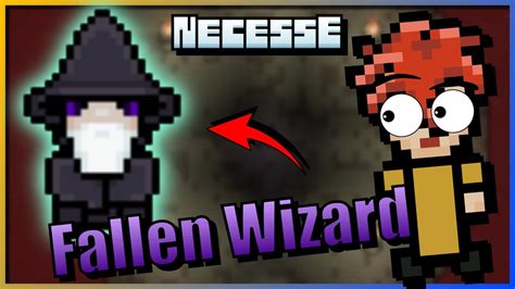 Tips to kill the Fallen Wizard :: Necesse General Discussions