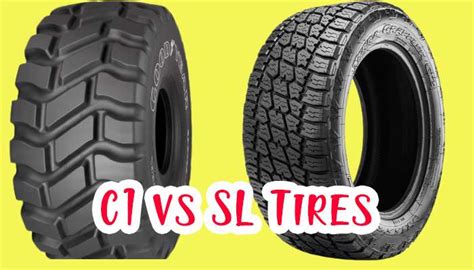 SL tires have 4-ply ratings, reaching ma