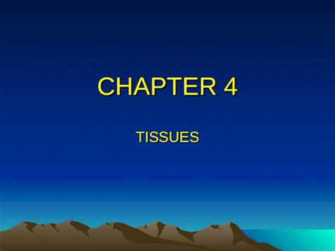 Tissues Tvdocs Chapter Quiz 4