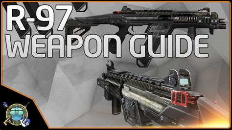 Titanfall 2 R 97 Weapon Guide Youtube