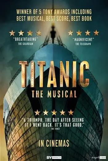 Titanic the musical film showtimes. Wed · 7:30pm. Titanic The Musical - New York. New York City Center · New York, NY. From $61. Find tickets from 61 dollars to Titanic The Musical - New York on Thursday June 20 at 7:30 pm at New York City Center in New York, NY. Jun 20. Thu · 7:30pm. Titanic The Musical - New York. New York City Center · New York, NY. 