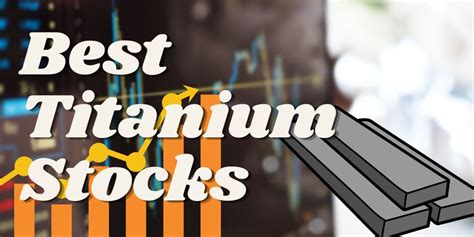 Titanium stocks. Things To Know About Titanium stocks. 