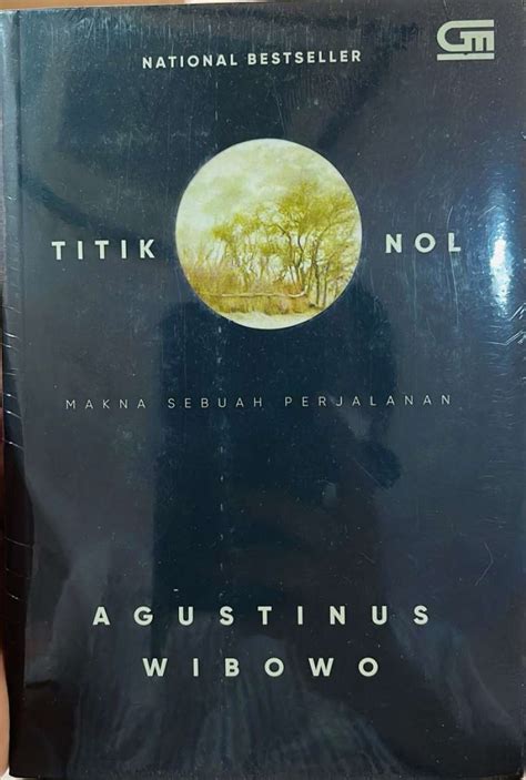 Titik nol makna sebuah perjalanan by agustinus wibowo. - Applications of strategy and tactics trees in organizations chapter 34 of theory of constraints handbook.