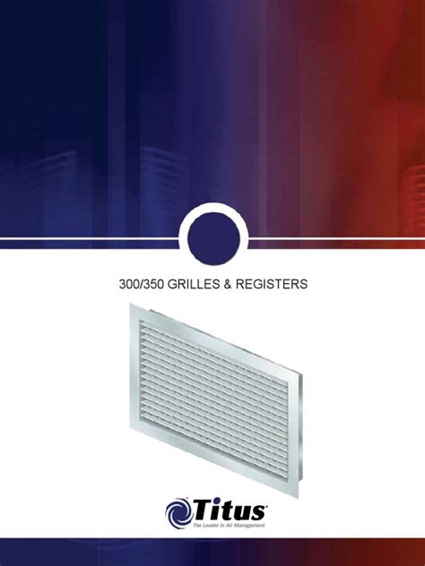 Titus grilles distributor.  Accomplished through constant innovation, a first...