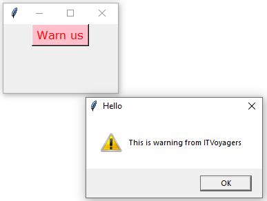 Tkinter error popup. showwarning () method is used display or show a warning m...
