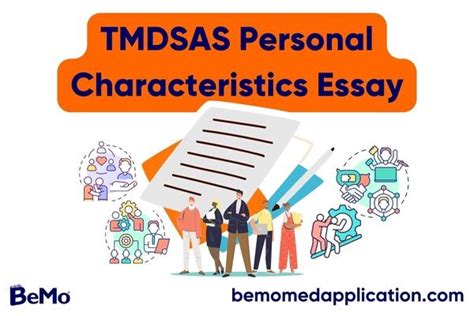 Tmdsas personal characteristics essay. If you plan to apply to medical schools in 2022, you may have begun reading forums and talking to other premed folks about what to expect. It’s true - you can’t actually get into the application before May, but that doesn’t mean you can’t learn about it and prepare for it in advance. In fact, as I hinted 