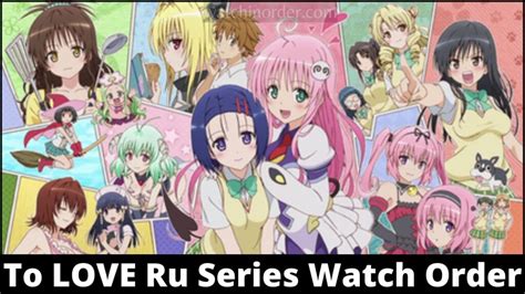 To LOVE-Ru Watch Order.