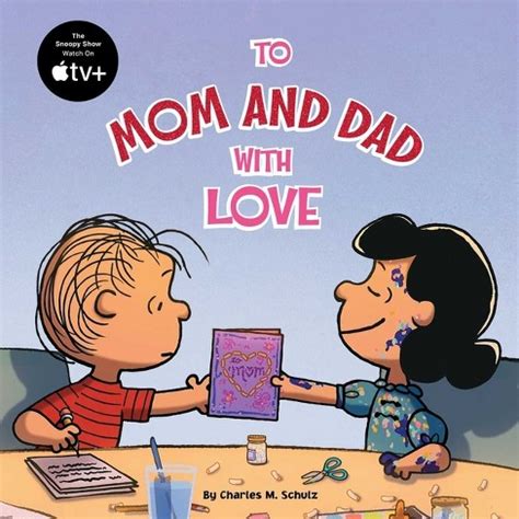 To Mom And Dad With Love - (peanuts) By Charles M Schulz