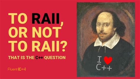 To RAII or Not to RAII? - Fluent C++