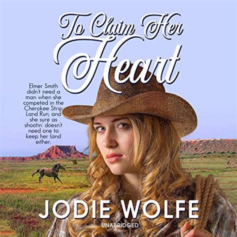 Read To Claim Her Heart By Jodie Wolfe