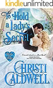 Full Download To Hold A Ladys Secret The Heart Of A Duke 16 By Christi Caldwell